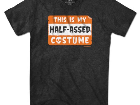 This Is My Half-Assed Costume T-Shirt Hot on Sale