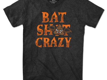 Bat S--t Crazy T-Shirt Cheap