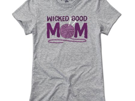 Wicked Good Mom Yarn T-Shirt For Discount