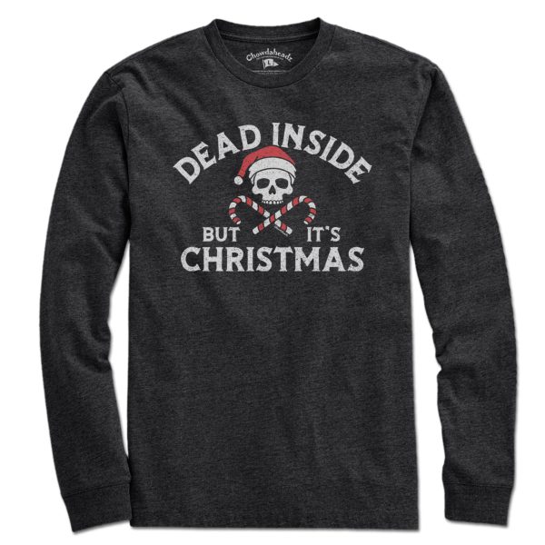 Dead Inside But It s Christmas T-Shirt Cheap