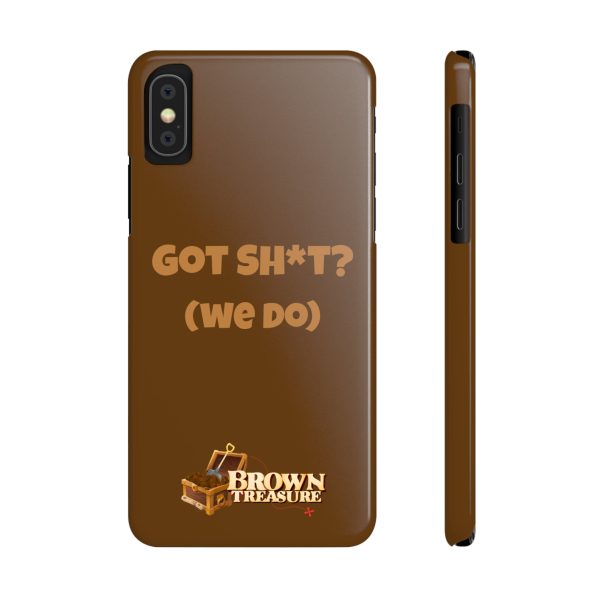 Apple Phone Case - Got Sh*t? Discount