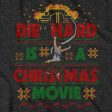 Die Hard Is A Christmas Movie Ugly Sweater T-Shirt Online Hot Sale