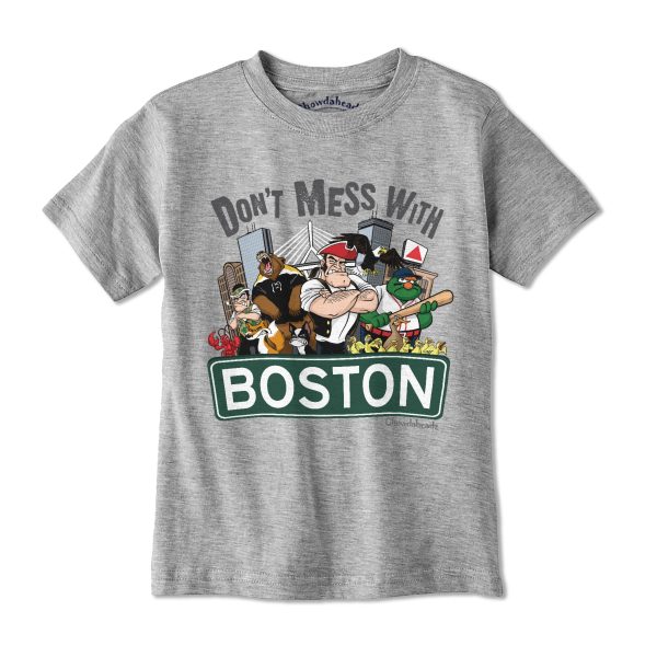 Don t Mess With Boston Youth T-Shirt For Cheap