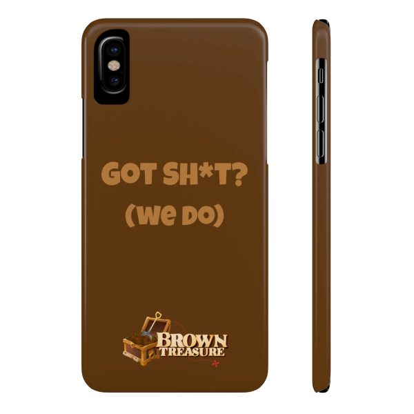 Apple Phone Case - Got Sh*t? Discount