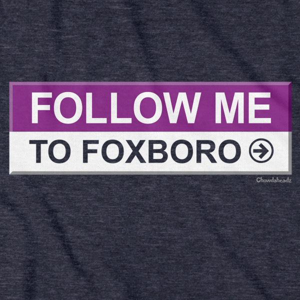 Follow Me To Foxboro Hoodie Online now