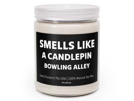 Smells Like A Candlepin Bowling Alley Online Hot Sale