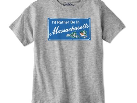 I d Rather Be In Massachusetts Sign Youth T-Shirt Fashion