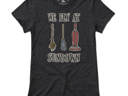 We Fly At Sundown T-Shirt Cheap