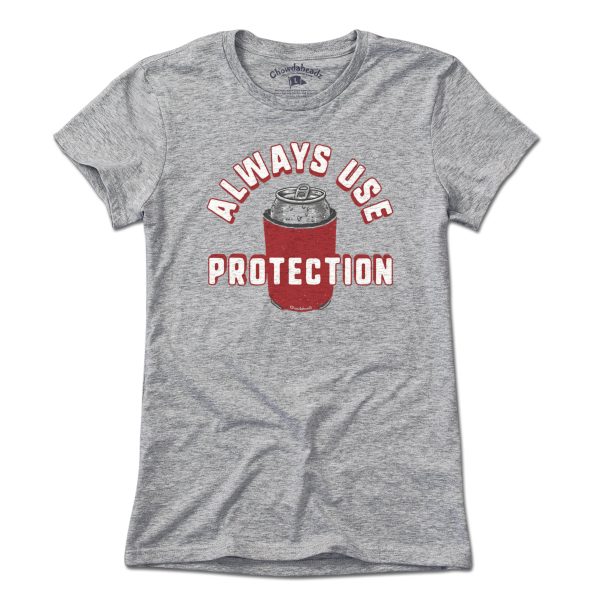 Always Use Protection T-Shirt For Sale